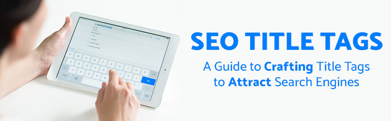 how to write seo title tags to rank