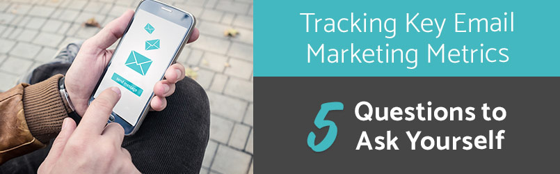 how to track email marketing metrics