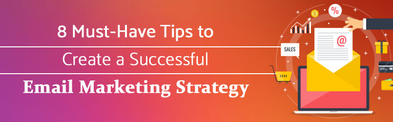 how to create an email marketing strategy