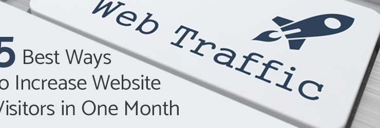 5 Best Ways to Increase Website Visitors in One Month