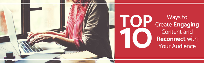 woman sitting at desk typing on computer top 10 ways to create engaging content