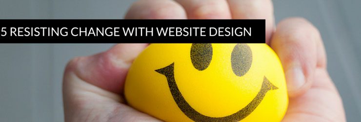 #5 Resisting c\hange with website design