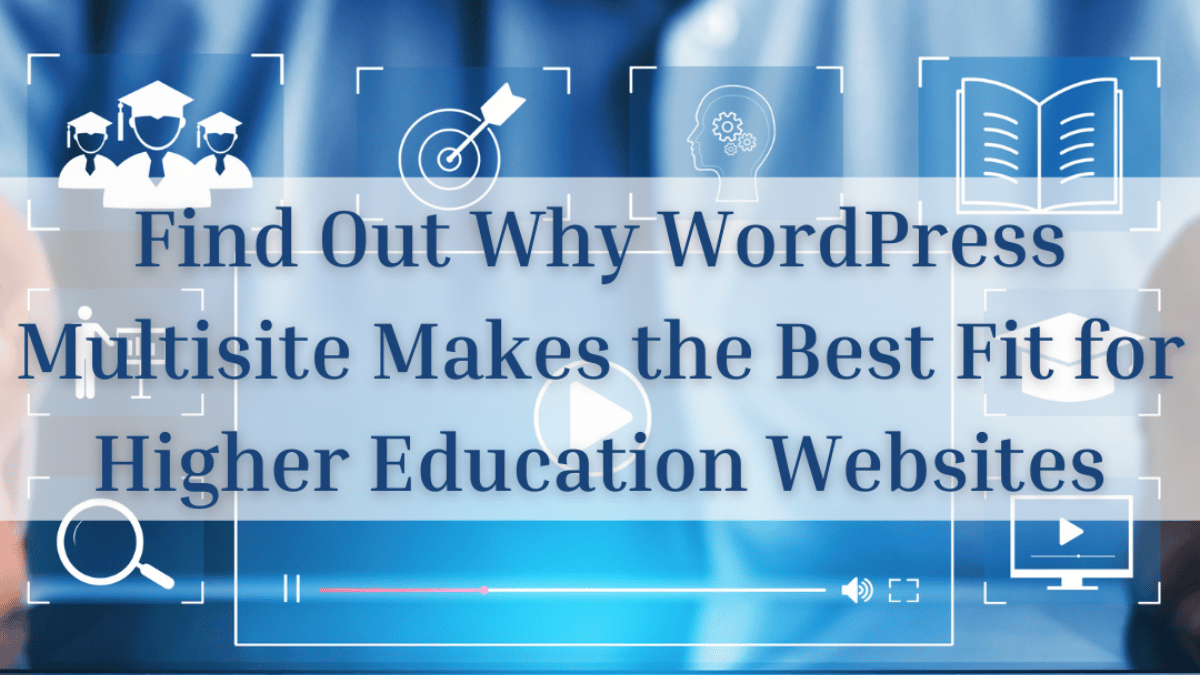 Why To Select WordPress Multisite for Larger Schooling Web sites